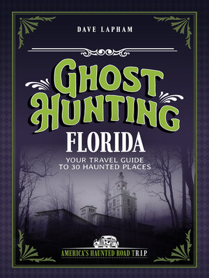 cover image of Ghost Hunting Florida